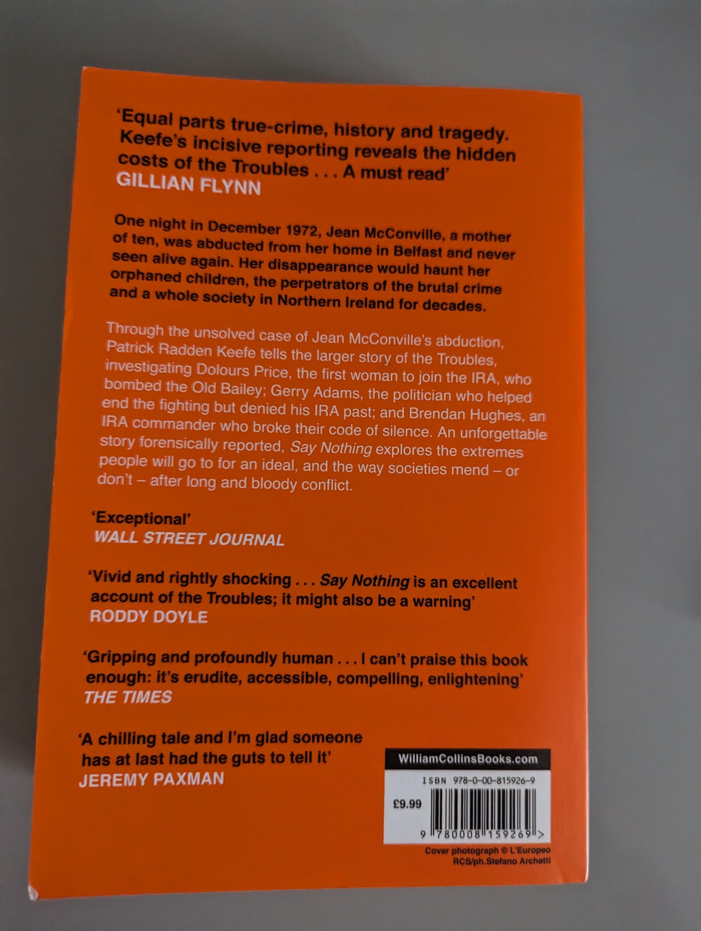 Say Nothing: A True Story of Murder and Memory in Northern Ireland (Paperback)by Patrick Radden Keefe