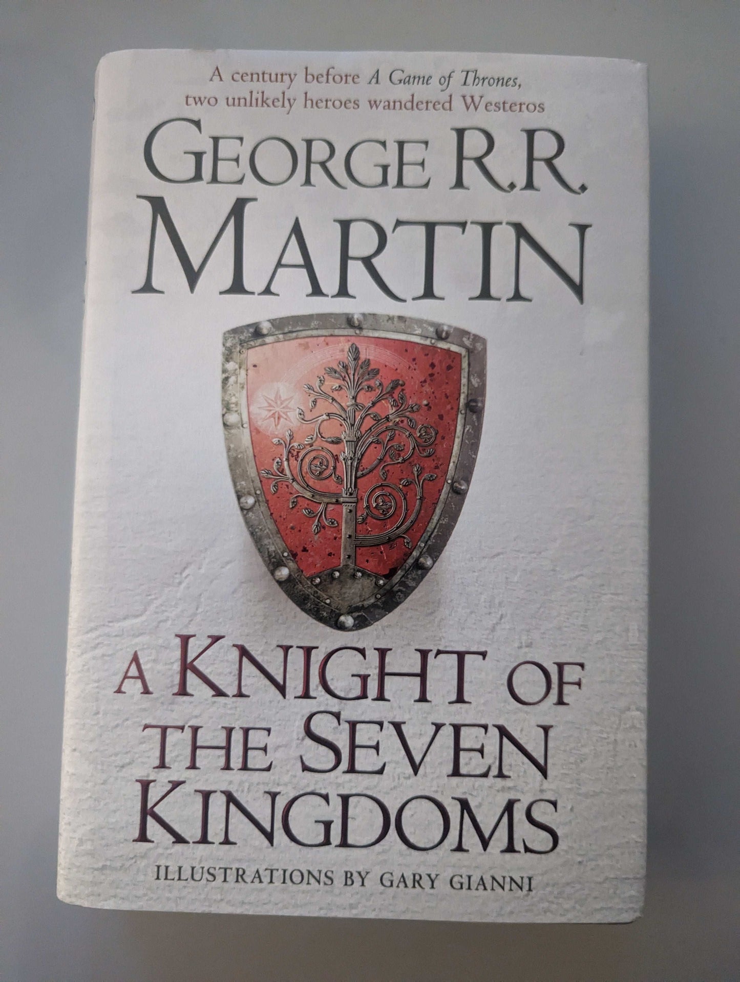 A Knight of the Seven Kingdoms (Hardback) by George R.R. Martin