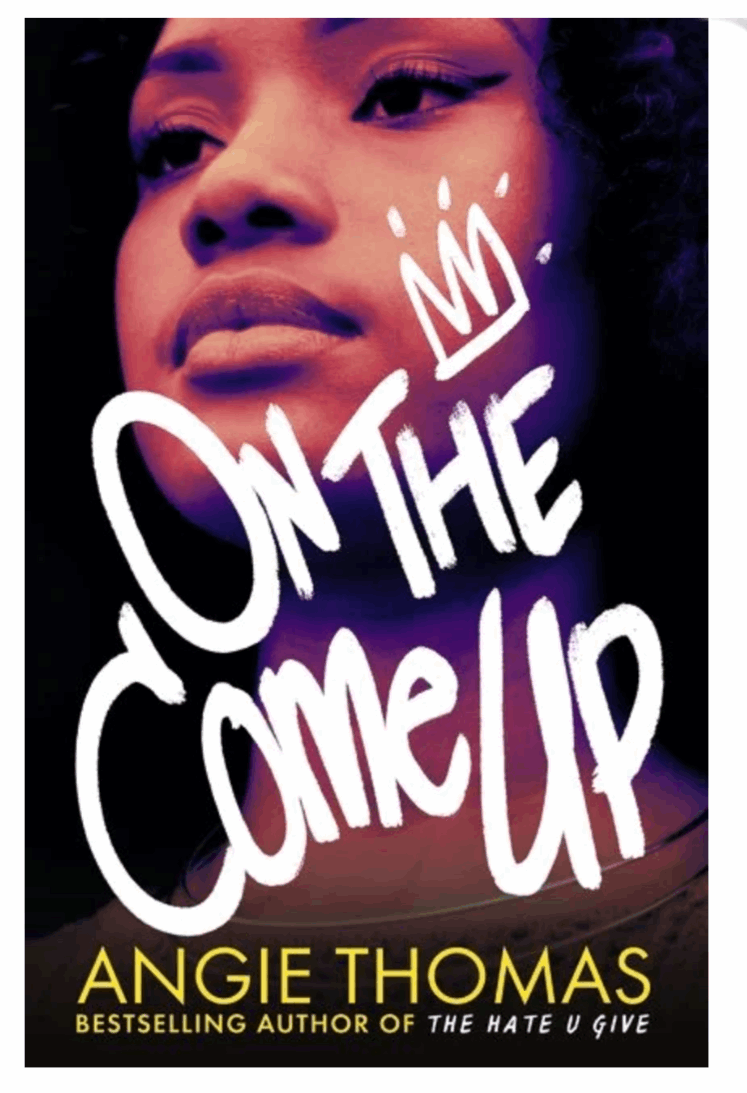 On the Come Up (Paperback) by Angie Thomas