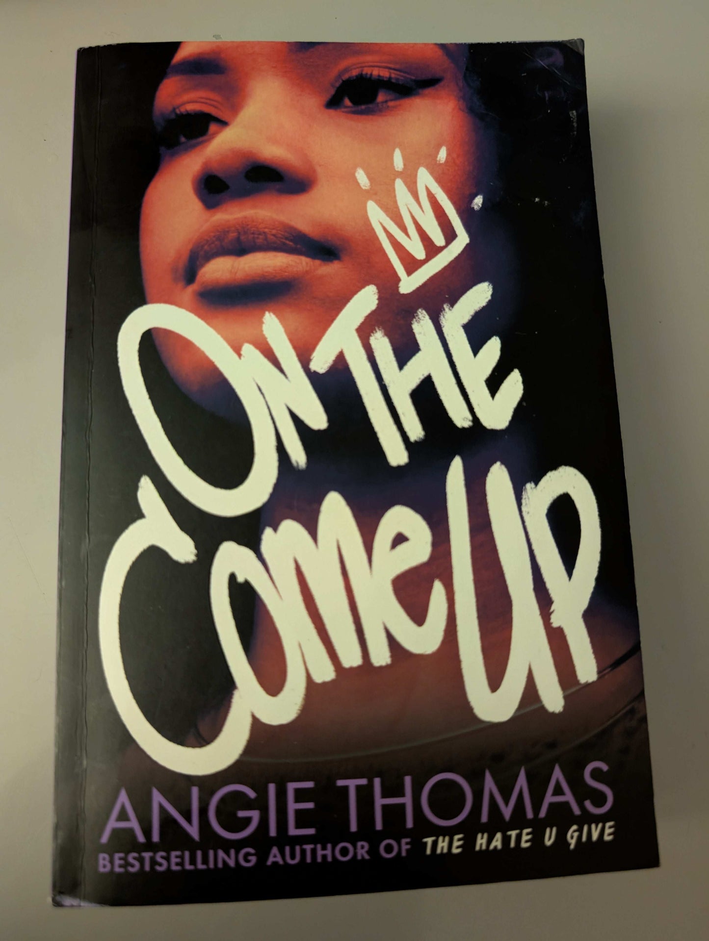 On the Come Up (Paperback) by Angie Thomas