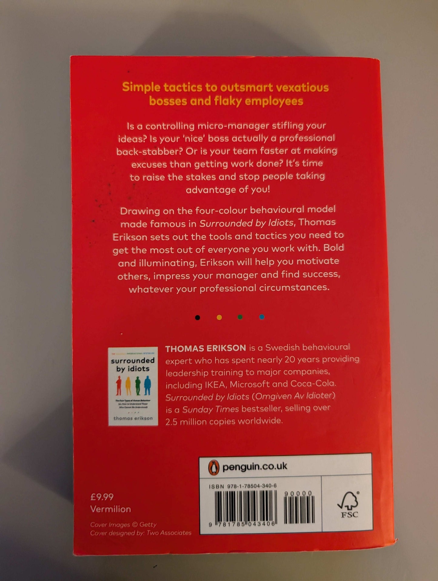 Surrounded by Bad Bosses and Lazy Employees (Paperback) by
Thomas Erikson