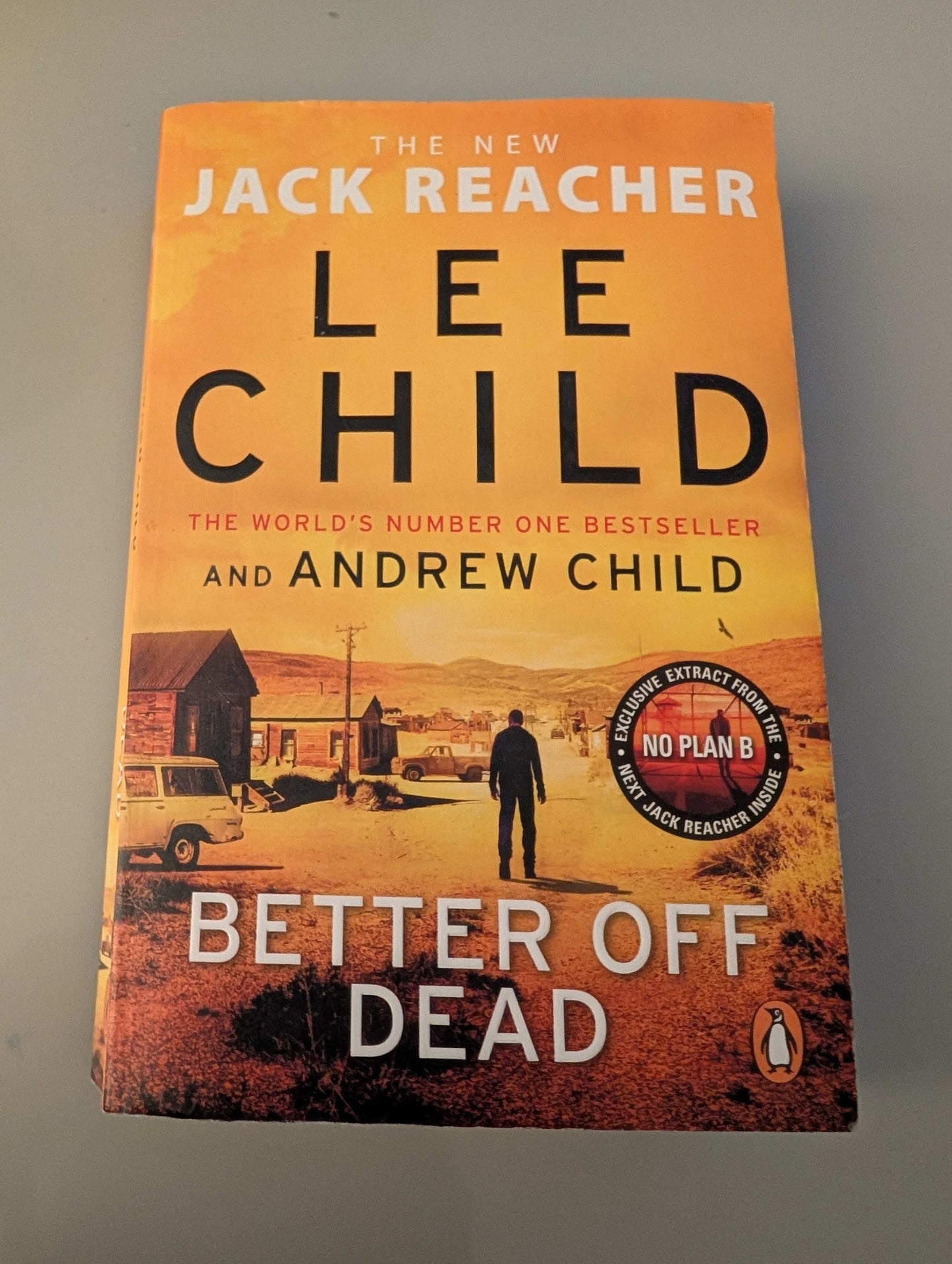 Better Off Dead: (Jack Reacher 26) - Jack Reacher (Paperback) by Lee Child and Andrew Child