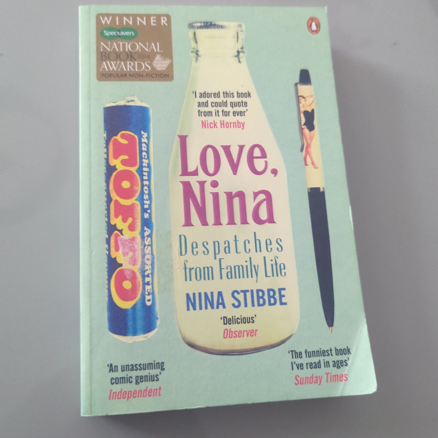 Love, Nina: Despatches from Family Life by Nina Stibbe