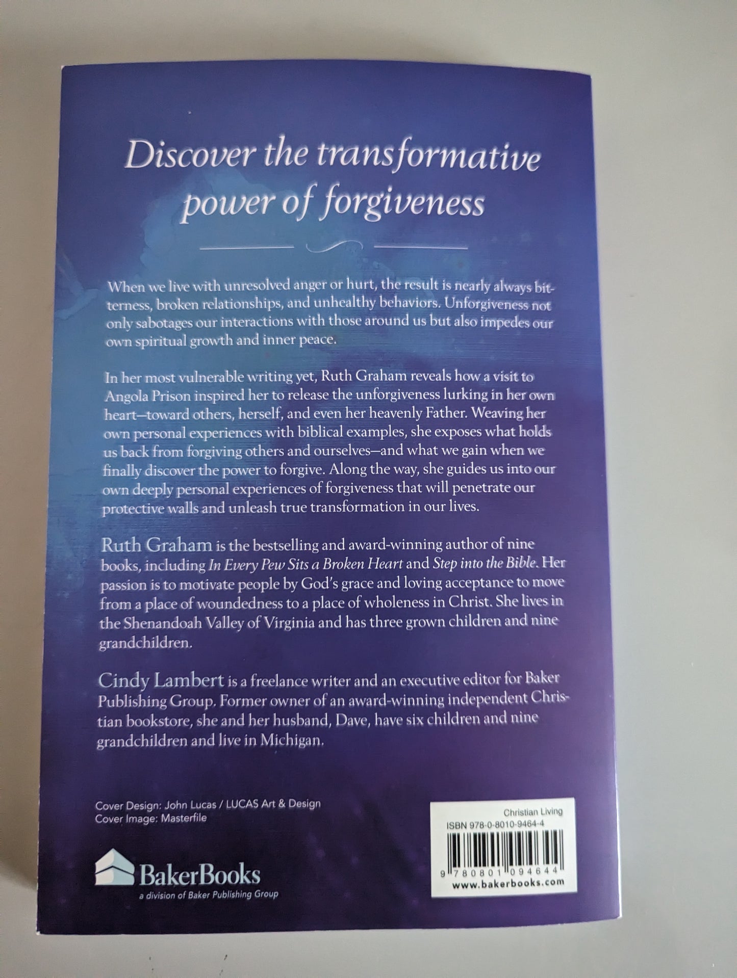 Forgiving My Father, Forgiving Myself: An Invitation to the Miracle of Forgiveness (Paperback)by 
Ruth Graham & Cindy Lambert