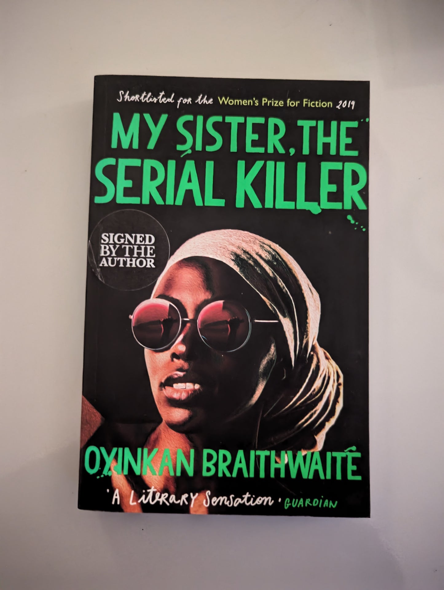 My Sister, the Serial Killer (Paperback)by Oyinkan Braithwaite