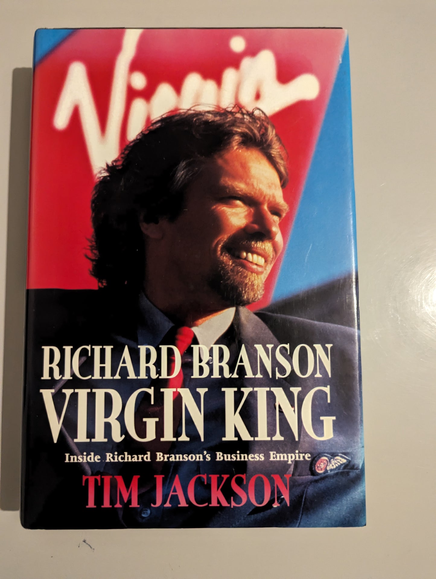 Richard Branson: Virgin King (hardback) by Tim Jackson