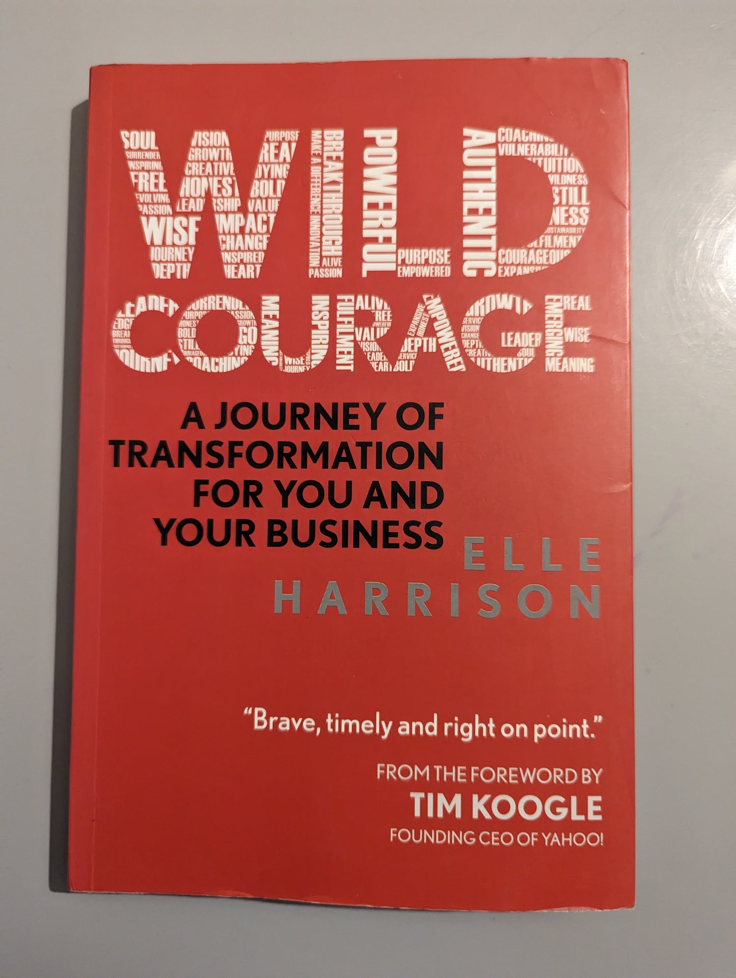 Wild Courage (Paperback)by Elle Harrison