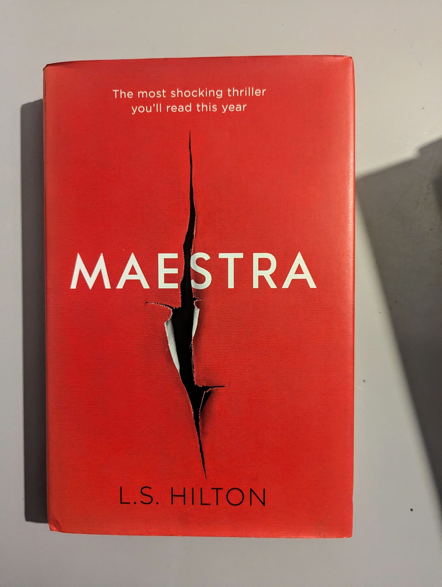 Maestra: The shocking international number one bestseller (Hardback)by L. S. Hilton