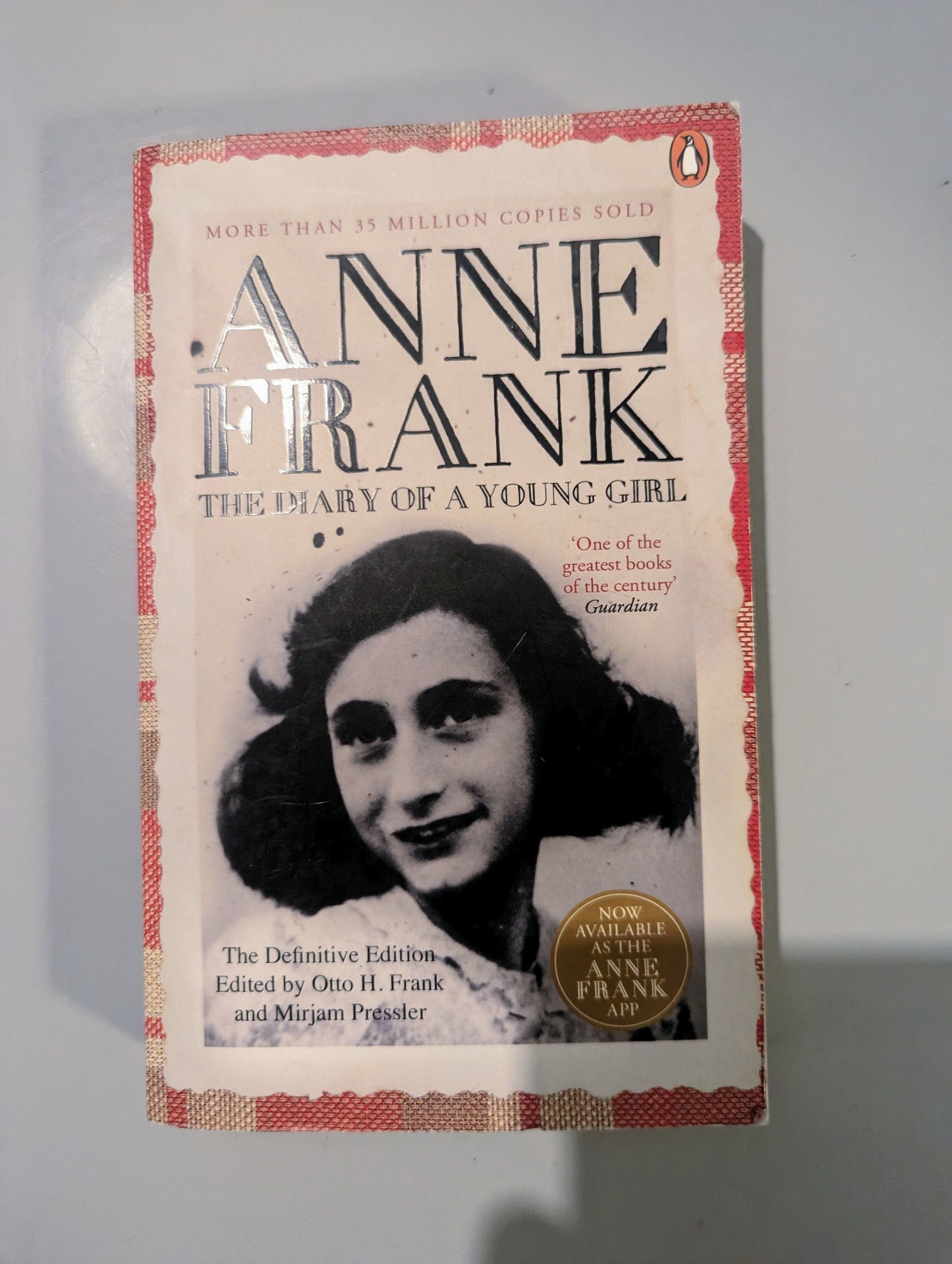 The Diary of a Young Girl: The Definitive Edition of the World’s Most Famous Diary (Paperback) by Anne Frank