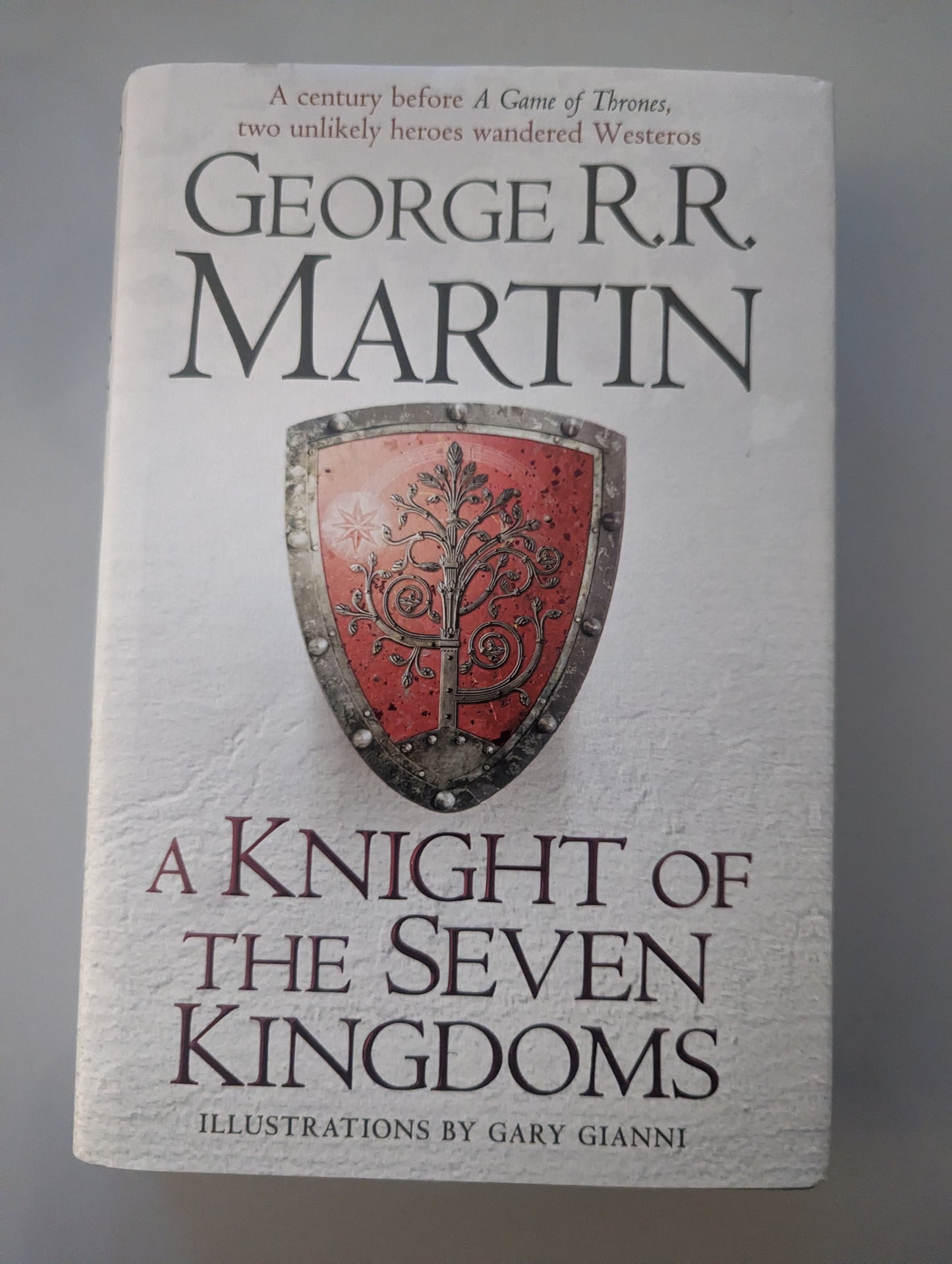 A Knight of the Seven Kingdoms (Hardback) by George R.R. Martin