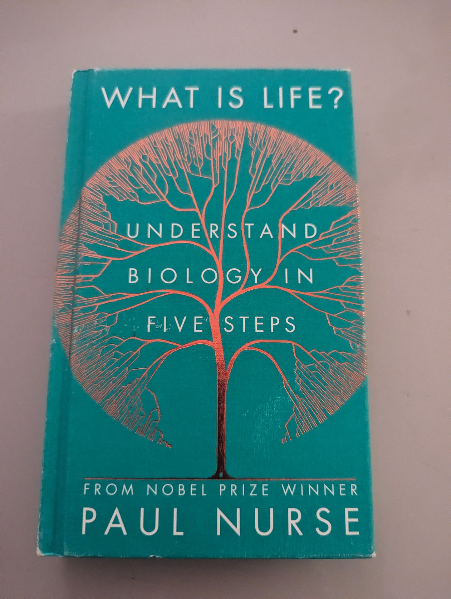 What is Life? (Hardback) by Paul Nurse