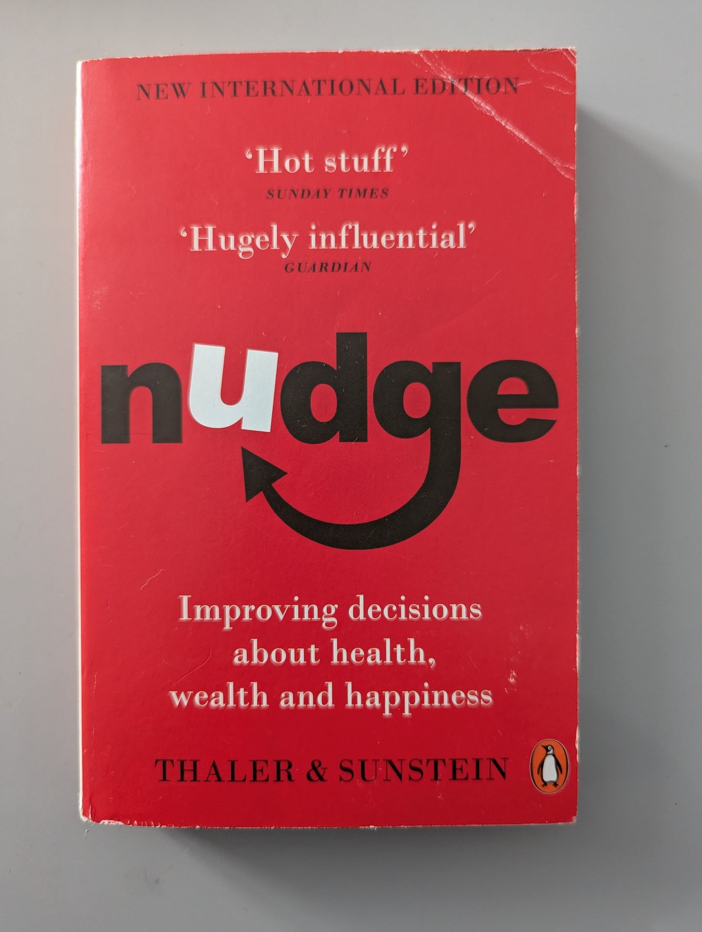 Nudge: Improving Decisions About Health, Wealth and Happiness (Paperback) by Richard H. Thaler