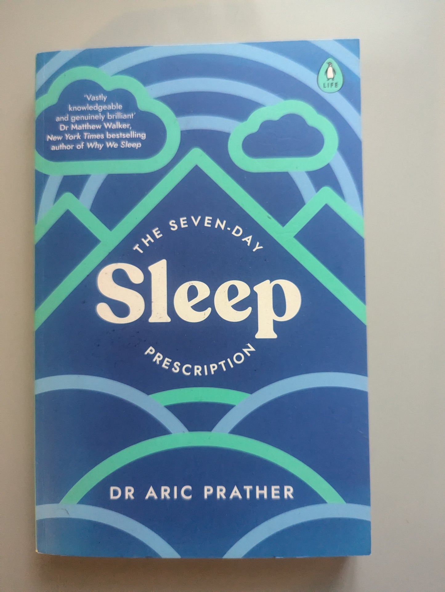 The Seven-Day Sleep Prescription (Paperback)By Dr Dr Aric Prather