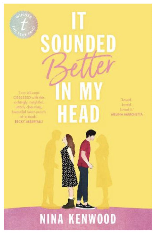 It Sounded Better In My Head (Paperback) by Nina Kenwood