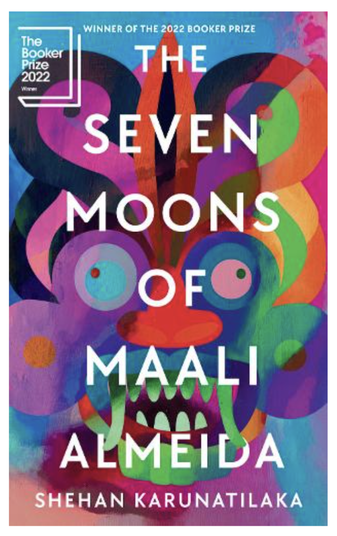 The Seven Moons of Maali Almeida by Shehan Karunatilaka