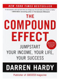 The Compound Effect (Paperback)by Darren Hardy LLC