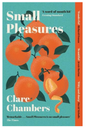 Small Pleasures (Paperback)
Clare Chambers by Clare Chambers I'm