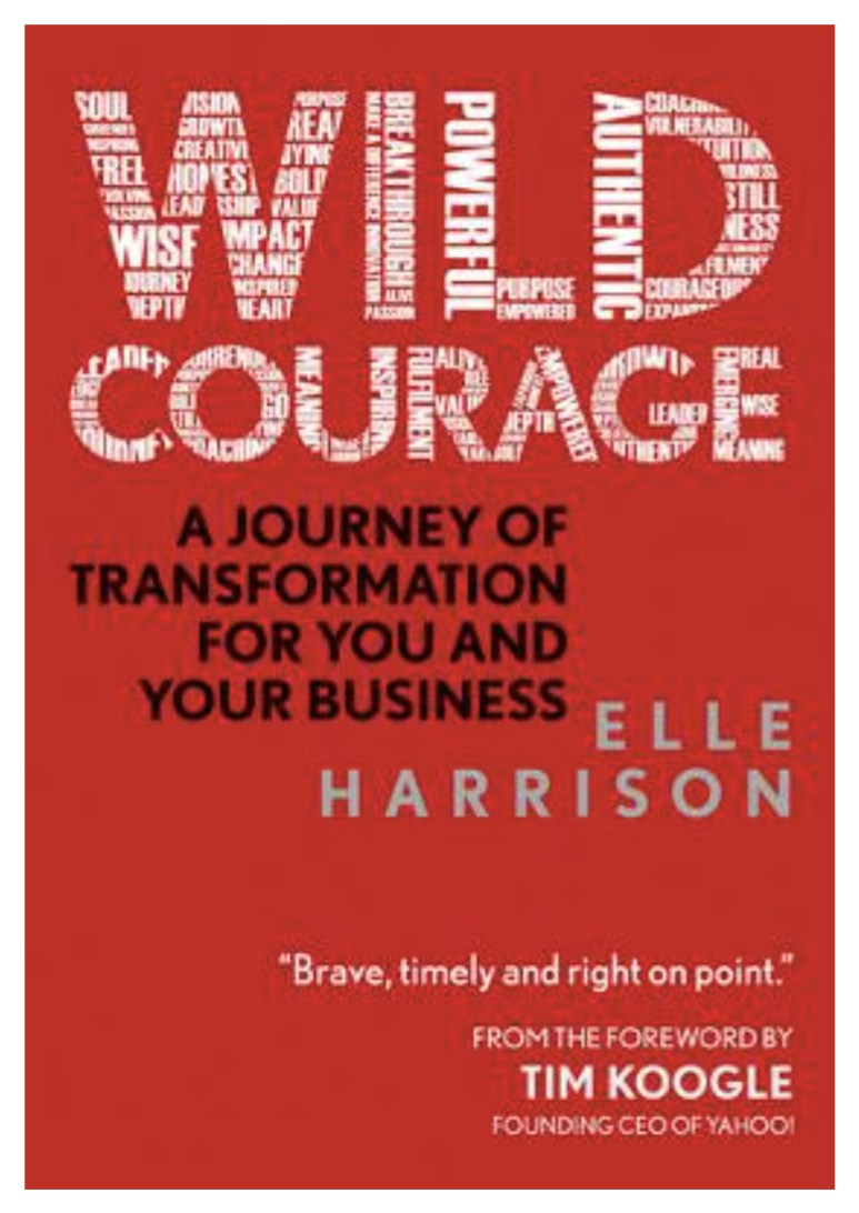 Wild Courage (Paperback)by Elle Harrison