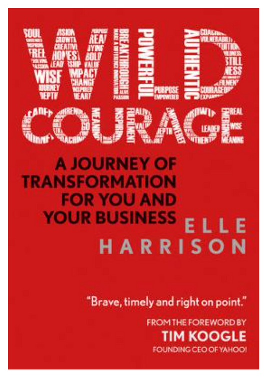 Wild Courage (Paperback)by Elle Harrison