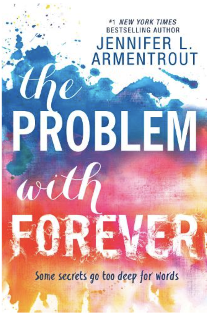 The Problem With Forever (Paperback) by Jennifer L. Armentrout