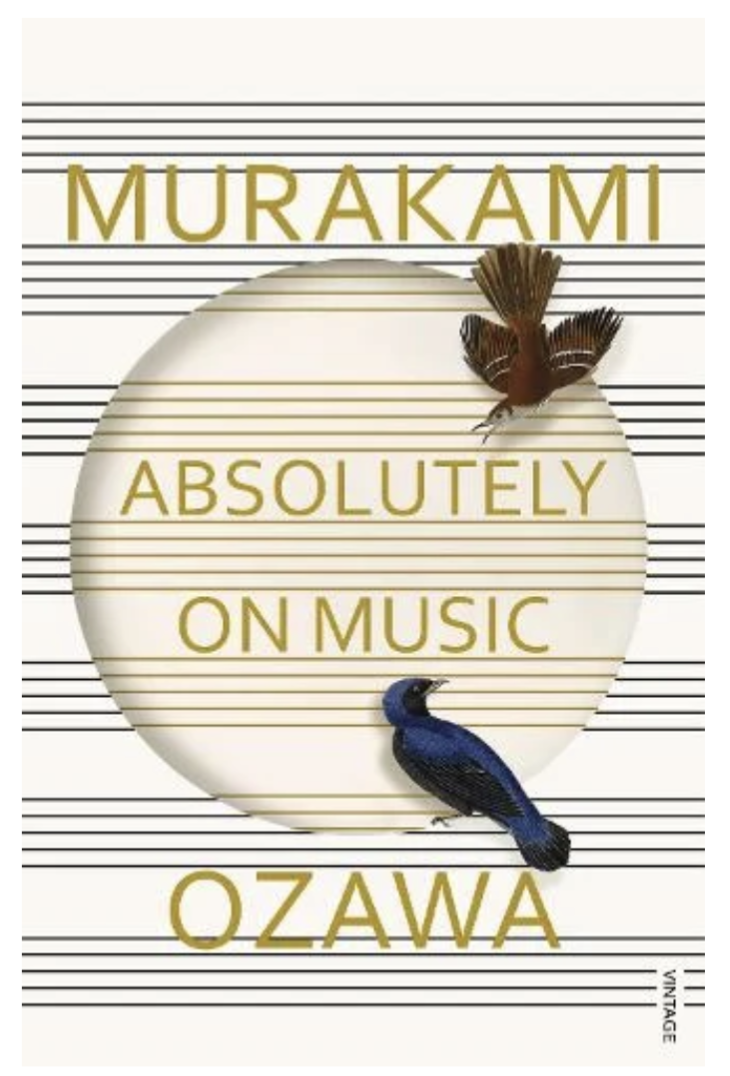 Absolutely on Music: Conversations with Seiji Ozawa (Paperback) by Haruki Murakami