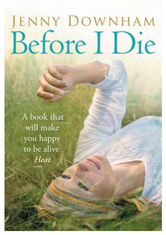 Before I Die (Paperback) by Jenny Downham