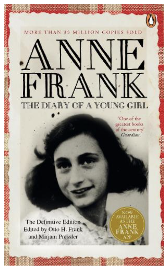 The Diary of a Young Girl: The Definitive Edition of the World’s Most Famous Diary (Paperback) by Anne Frank