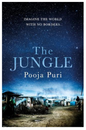 The Jungle: Imagine the world with no borders… (Paperback) by Pooja Puri