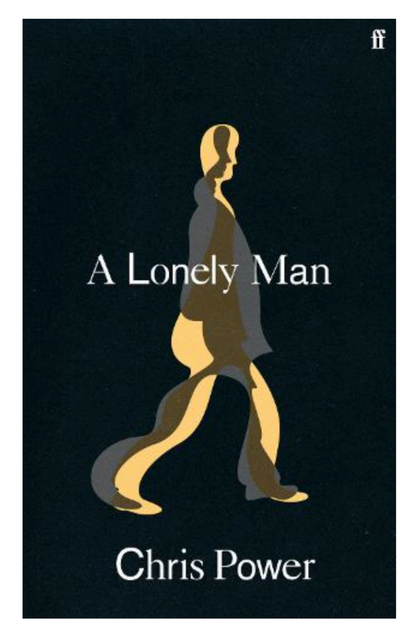 A Lonely Man (Hardback) by Chris Power