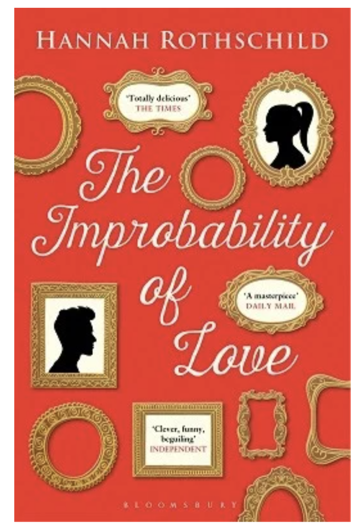 The Improbability of Love (Paperback) by Hannah Rothschild