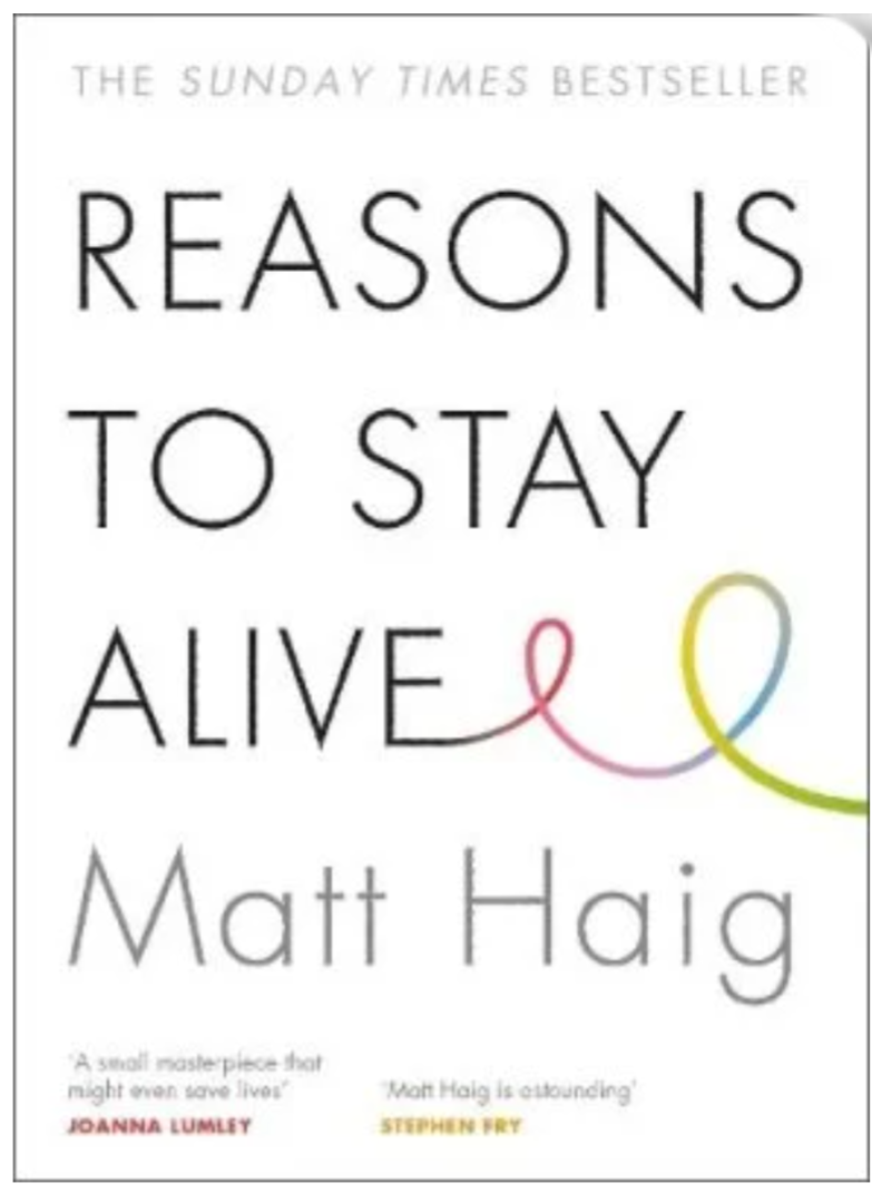 Reasons to Stay Alive (Paperback) by Matt Haig