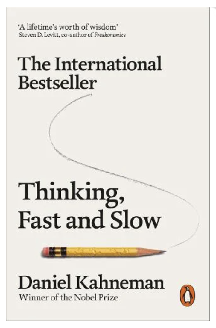 Thinking, Fast and Slow (Paperback) by Daniel Kahneman