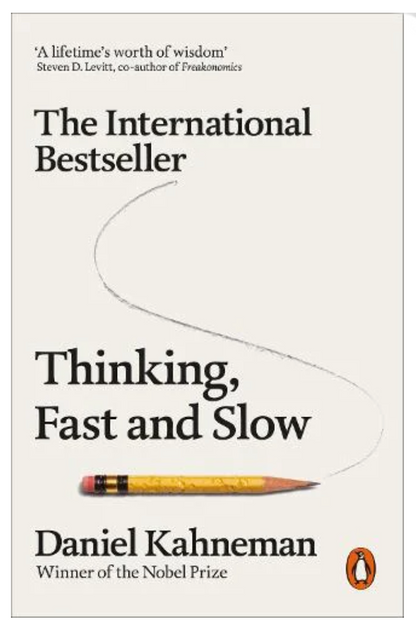 Thinking, Fast and Slow (Paperback) by Daniel Kahneman