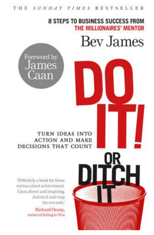 Do It! or Ditch It (Paperback) by Bev James