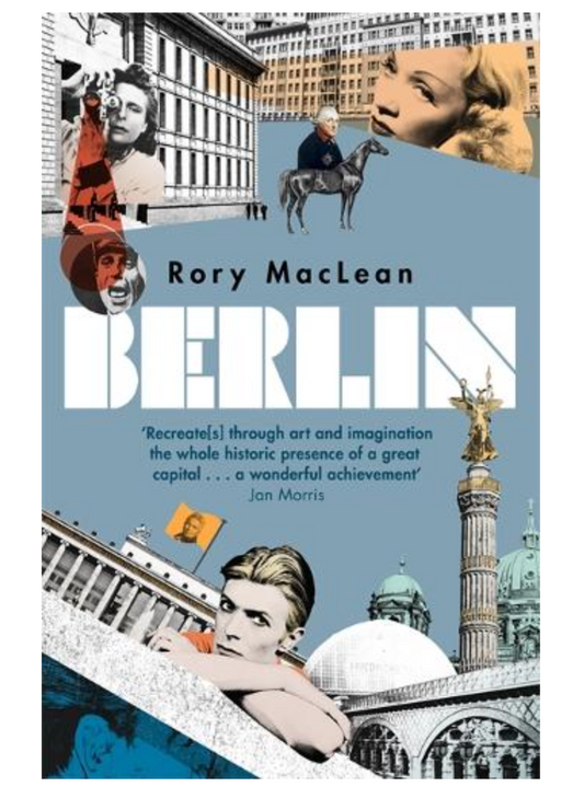 Berlin: Imagine a City (Paperback) by Rory MacLean