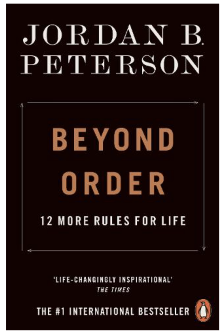 Beyond Order: 12 More Rules for Life (Paperback) by Jordan B. Peterson