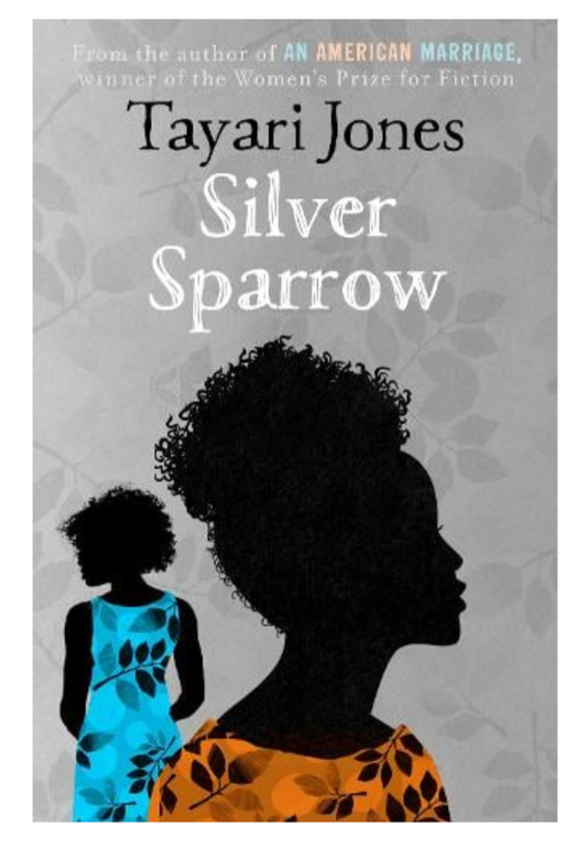 Silver Sparrow (Hardback) by Tayari Jones