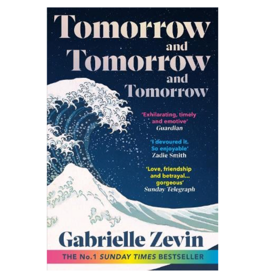 Tomorrow, and Tomorrow, and Tomorrow (Paperback) by Gabrielle Zevin