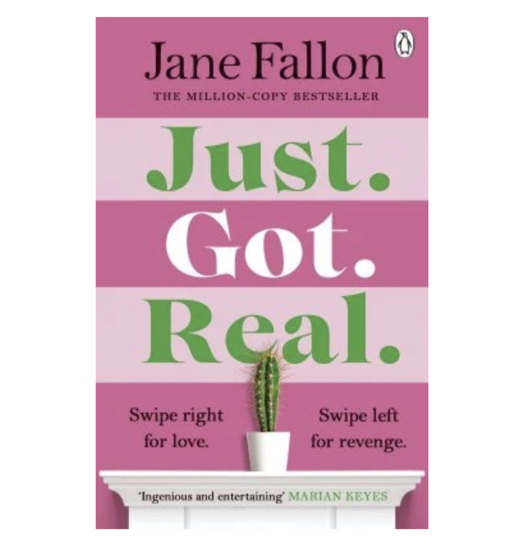 Just Got Real (Paperback) by Jane Fallon