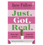 Just Got Real (Paperback) by Jane Fallon