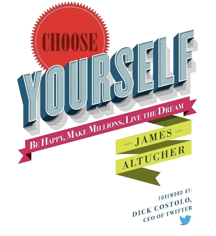 Choose Yourself by (Paperback) by  James Altucher