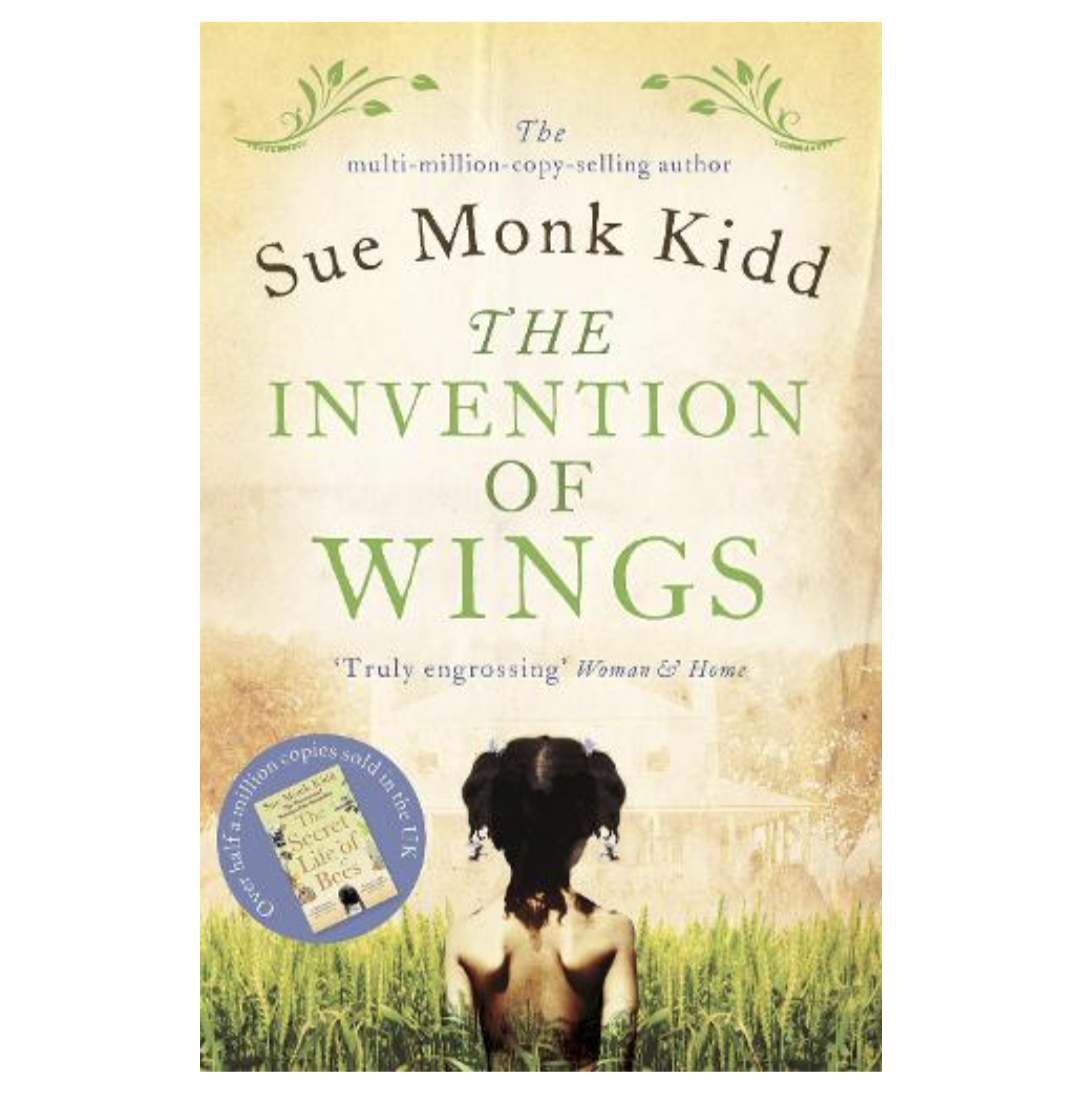 The Invention of Wings (Paperback) by Sue Monk Kidd