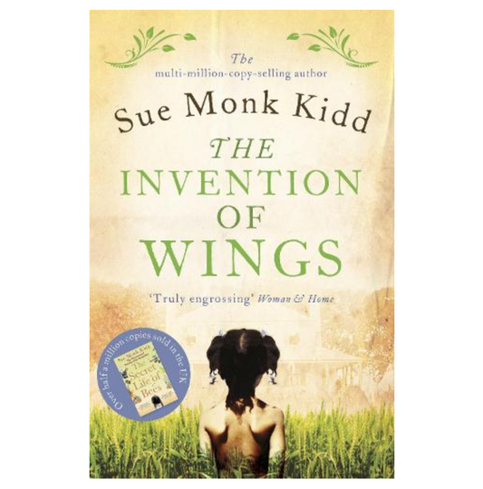 The Invention of Wings (Paperback) by Sue Monk Kidd