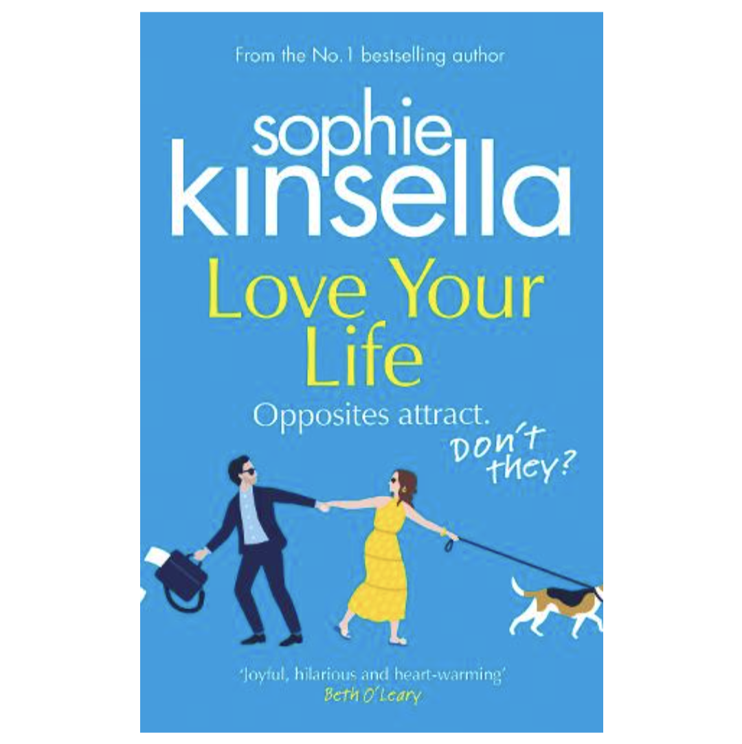 Love Your Life (Paperback) by Sophie Kinsella