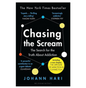 Chasing the Scream: The inspiration for the feature film The United States vs Billie Holiday (Paperback) by Johann Hari