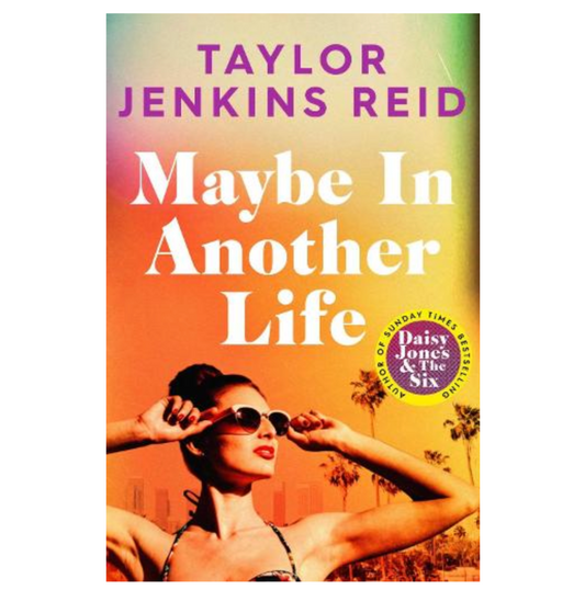 Maybe in Another Life (Paperback) by Taylor Jenkins Reid