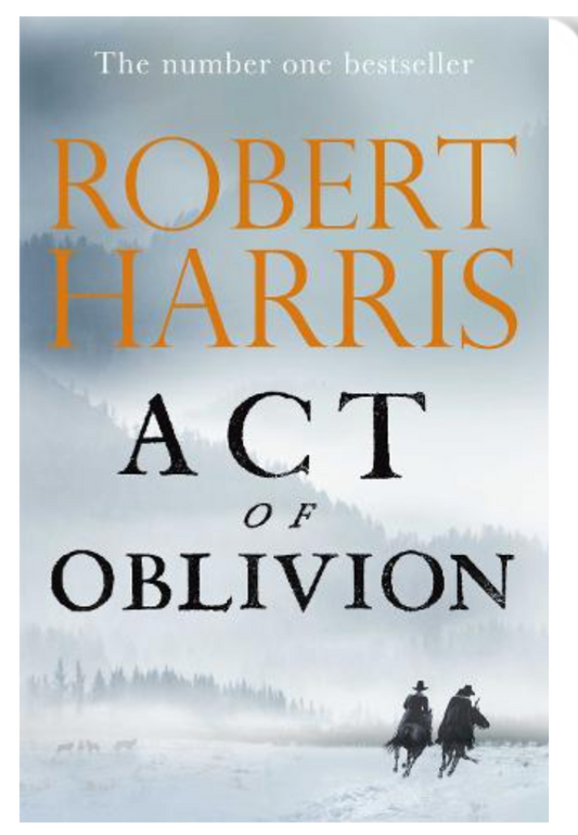 Act of Oblivion (Hardback) by Robert Harris