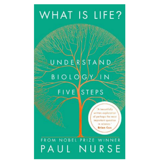 What is Life? (Hardback) by Paul Nurse