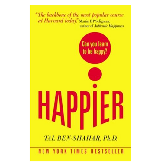 Happier: Can you learn to be Happy? (UK Paperback) (Paperback) By Tal Ben-Shahar