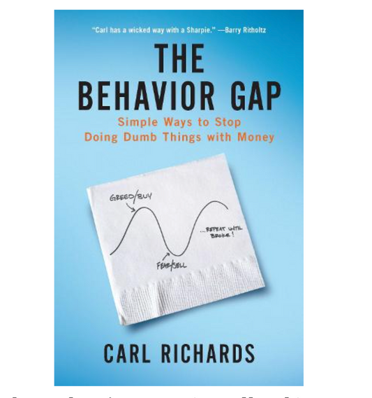 The Behavior Gap (Hardback) by Carl Richards